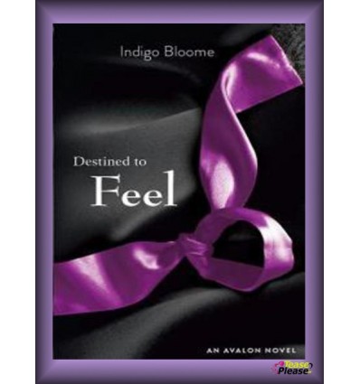Destined to Feel